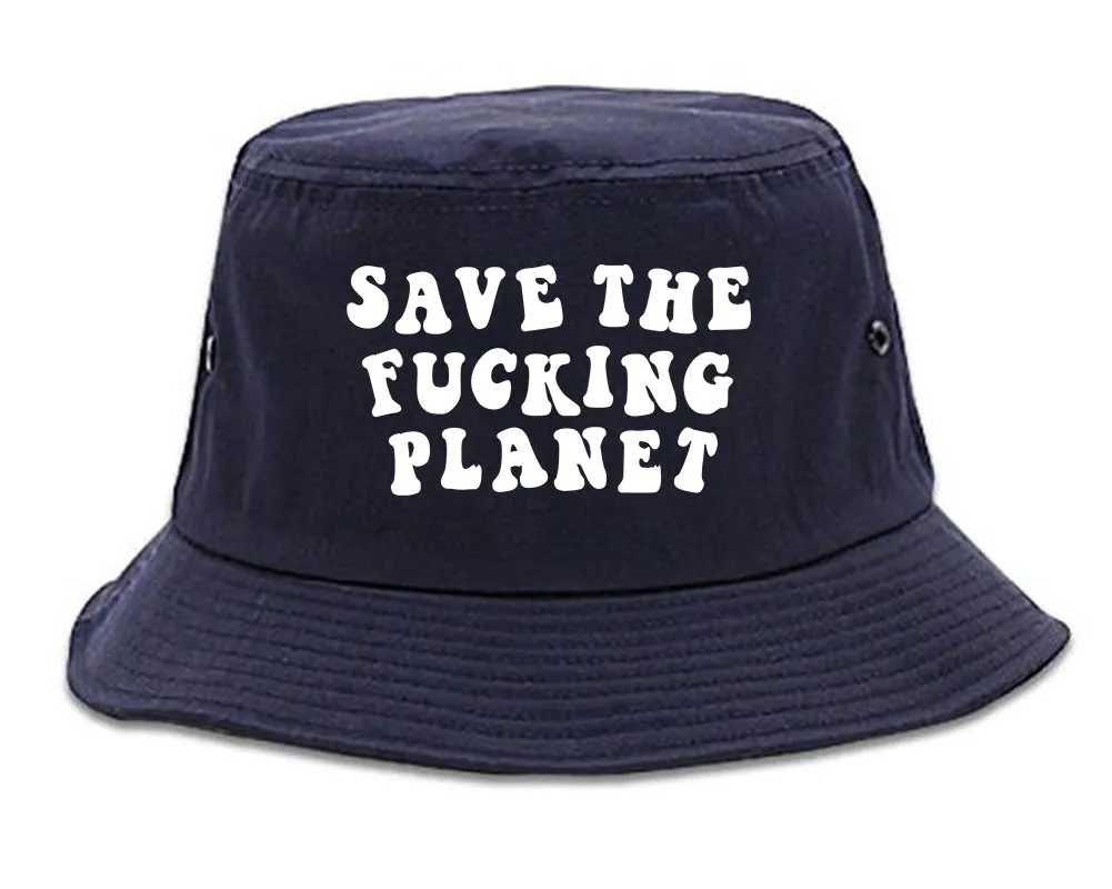 Save The Fucking Planet Mens Bucket Hat